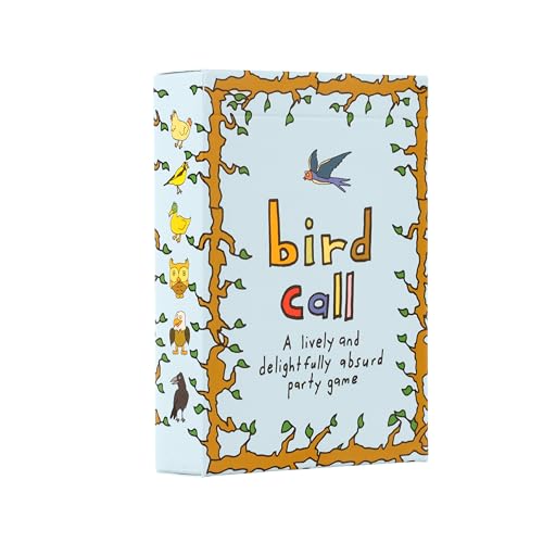 Bird Call - A Lively and Delightfully Absurd 5-Minute Party Game - High Energy Card Game - Bird Gifts - Bird Watching Gifts - Gifts For Bird Lovers